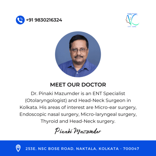 Dr Pinaki Mazumder | best ent doctor kolkata | ENT Surgeon