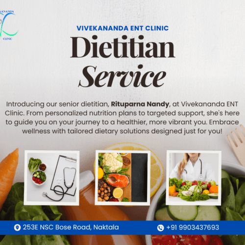 Vivekananda ENT Clinic | Dietitian Consultation