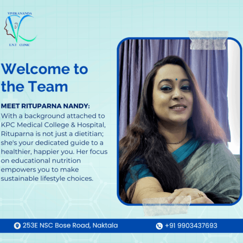 Vivekananda ENT Clinic | Dietitian Rituparna Nandy | Best Dietitian in Kolkata