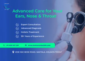 Vivekananda ENT Clinic | Advanced ENT Care in Kolkata | Best ENT Clinic